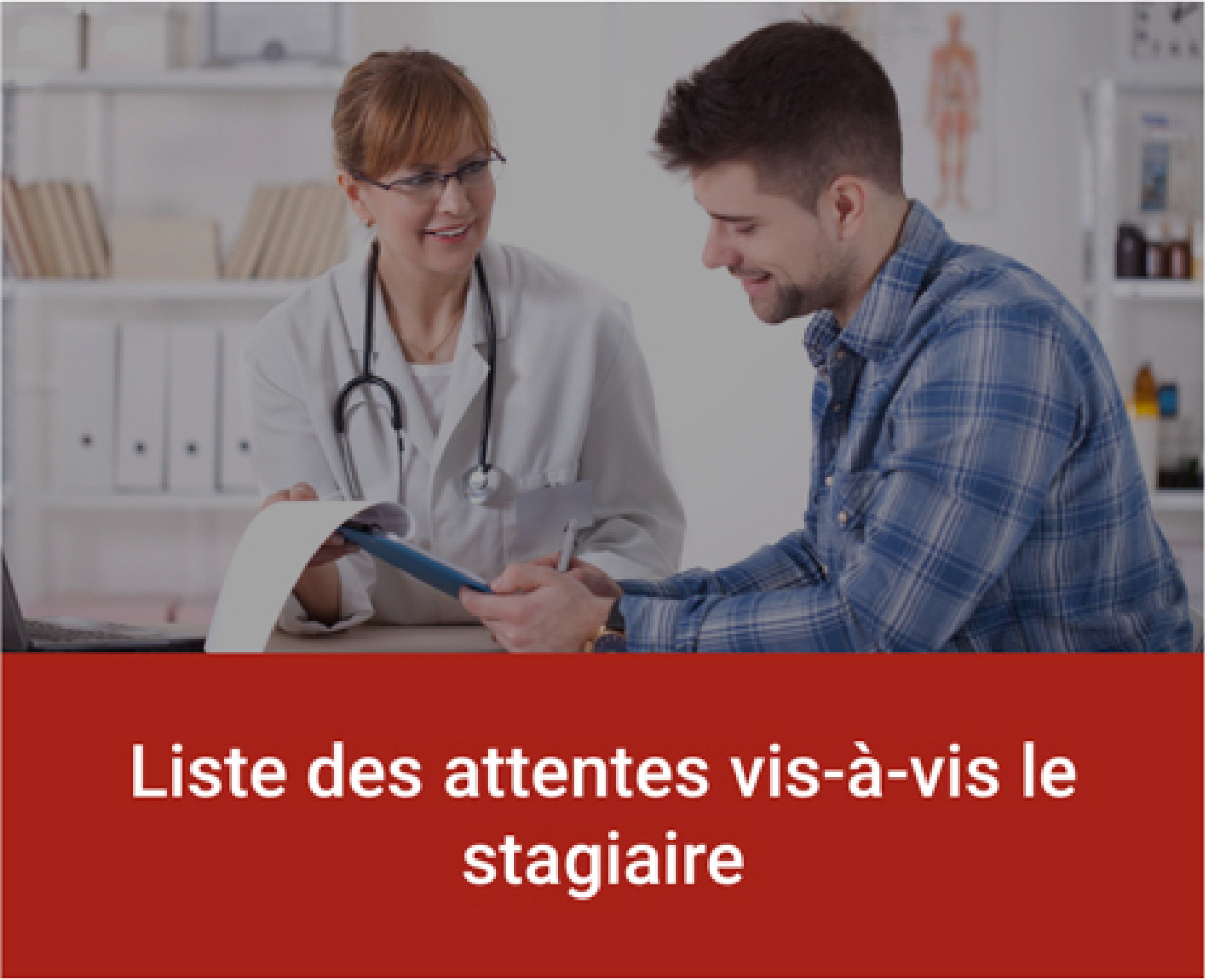 L’outil « Liste des attentes vis-à-vis le stagiaire 